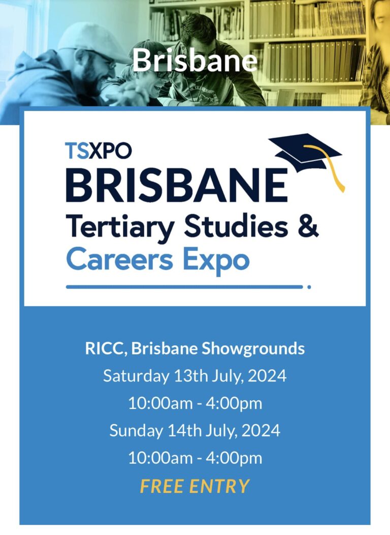 2024 TSXPO Brisbane Tertiary Studies & Careers Expo 10am 4pm